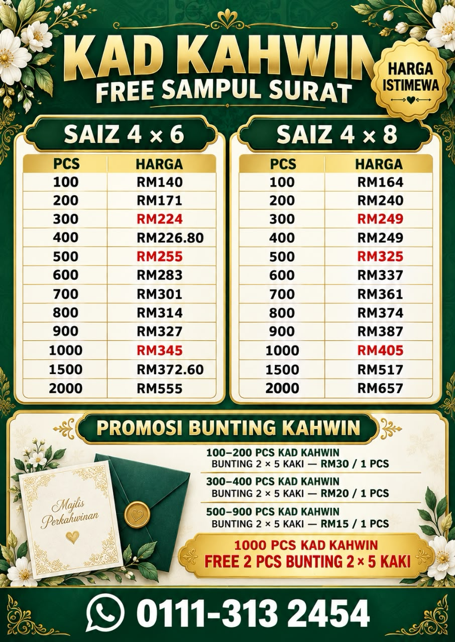 Harga Kad Kahwin — Saiz 4×6 dan 4×8, 100 hingga 2000 pcs, free sampul surat dan promosi bunting kahwin